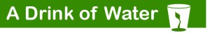 drinkofwater