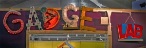 Sign designed and constructed for GADGET LAB exhibit